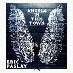 eric-paslay-angels-in-this-town-single-cover